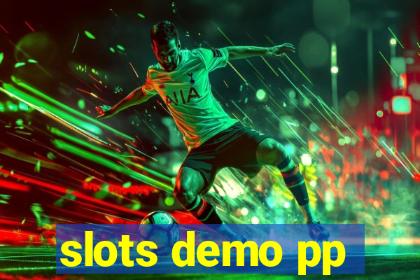 slots demo pp